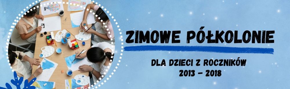 Półkolonie Zimowe 2026 z MDK nr 2